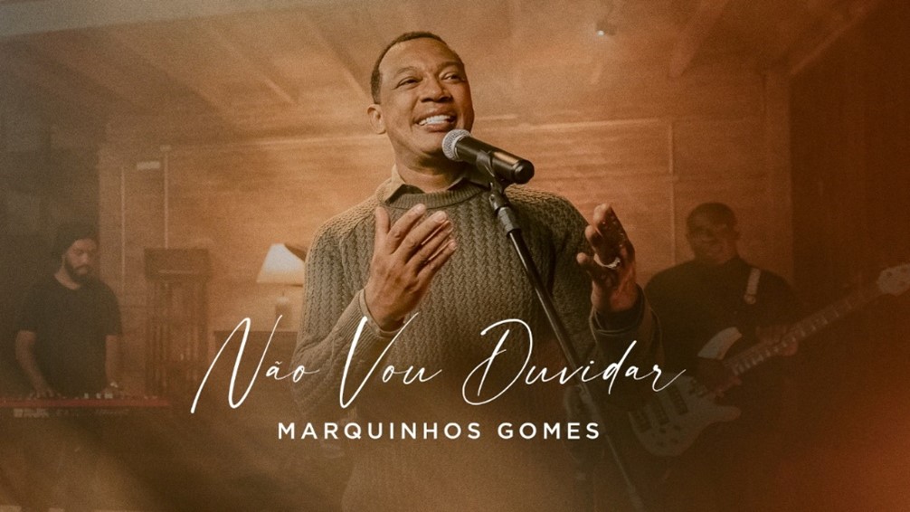 Marquinhos Gomes lança novo videoclipe de “Não Vou Duvidar”
