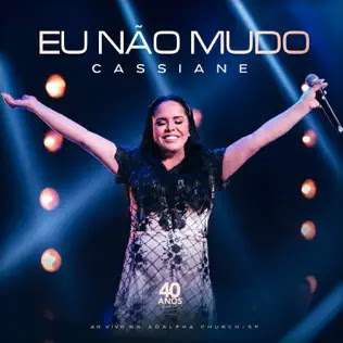 Com 40 anos de carreira, CASSIANE coleciona hits e indicação ao Grammy LatinoO EP traz participações de Anderson Freire, Lauriete Gabriel Guedes, Gabriela Rocha, Jairinho e Shirley Carvalhaes