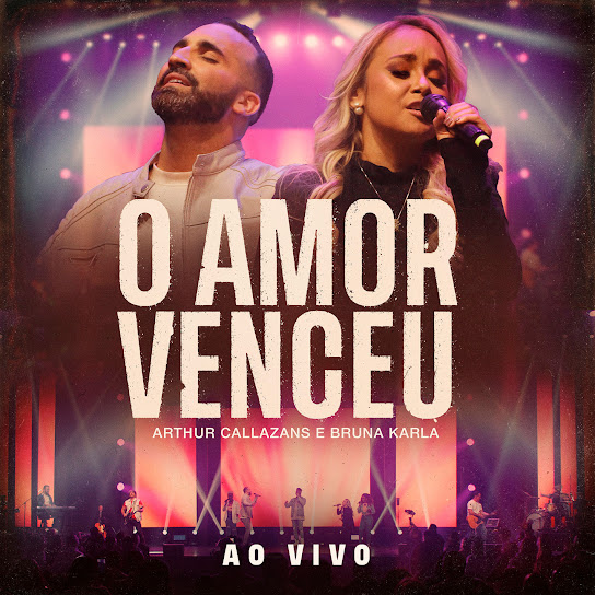 Arthur Callazans é revelação da música hispana com indicação ao Grammy Latino“O Amor Venceu” traz participação de Bruna Karla