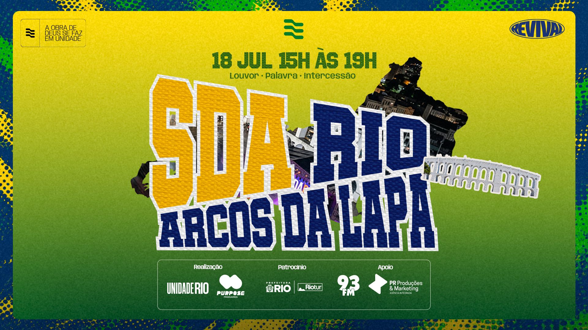UnidadeRIO encerra a 6ª edição da Semana do Avivamento com encontro nos Arcos da Lapa